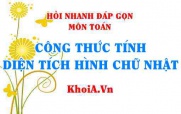 Công thức tính diện tích hình chữ nhật như thế nào? Hỏi nhanh...